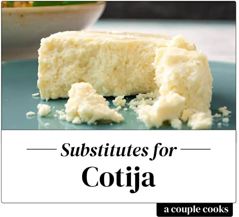 What is a substitute for Mexican Cotija cheese